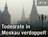 Moskau in Smog und Rauch