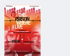 © Senator Filmverleih Filmplakat von "This prison where I live"