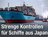 Das erste aus Japan nach Europa kommende Schiff, Carsten Maersk, nach der nuklearen Katastrophe