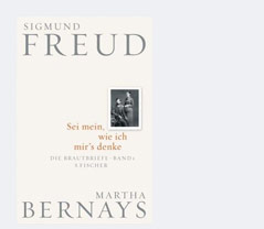 © Fischer Verlag Buchcover Die Brautbriefe von Sigmund Freud und Martha Bernays