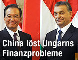 Chinas Premierminister Wen Jiabao und Ungarns Premierminister Viktor Orban