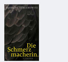 © Fischer Verlag Buchcover von Marlene Streeruwitz: Die Schmerzmacherin