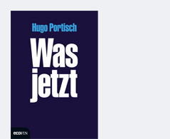 Buchcover: Hugo Portisch: Was jetzt