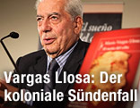 peruanisch-spanischer Schriftsteller Mario Vargas Llosa