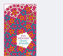 © Kiepenheuer & Witsch Cover des Buchs "Quasikristalle" von Eva Menasse
