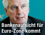 EU-Binnenmarktkommissar Michel Barnier