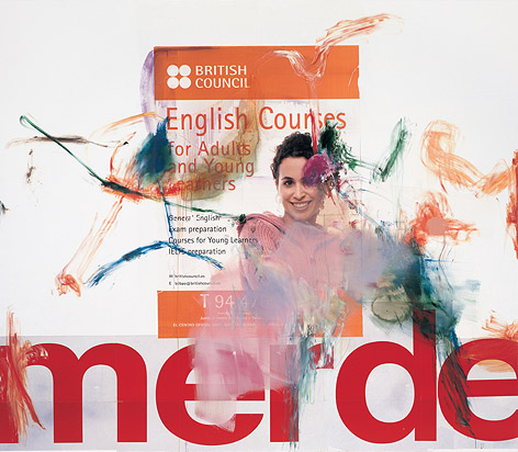 © 2013 Albert Oehlen, Photo: Jörg von Bruchhauses Übermaltes Plakat