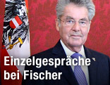 Bundespr&auml;sident Heinz Fischer