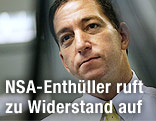 Journalist  und Snowden-Vertraute Glenn Greenwald