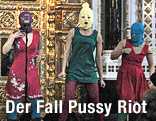 Die drei Mitglieder von Pussy Riot in der Erlöserkirche von Moskau
