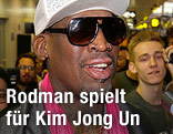 Basketball-Profi Dennis Rodman in Pjöngjang