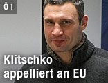 Ukrainischer Oppositionsführer Witali Klitschko