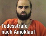 Der Täter des Amoklaufs von 2009, Nidal Hasan