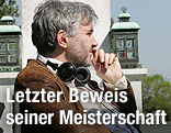 Regisseur Michael Glawogger