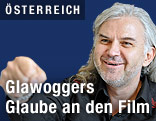 Regisseur Michael Glawogger