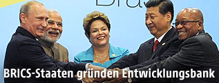 Russlands Pr&auml;sident Wladimir Putin, Indiens Premier Narendra Modi, Brasiliens Pr&auml;sidentin Dilma Rousseff,  Chinas Pr&auml;sident Xi Jinping und S&uuml;dafrikas Pr&auml;sident Jacob Zuma