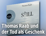 Cover des Buchs "Still" von Thomas Raab