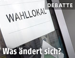 Schild vor einem Wahllokal