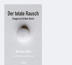 © Kiepenheuer & Witsch Cover des Buches "Der totale Rauch" von Norman Ohler