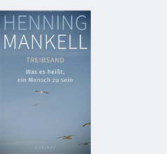 © Paul Zsolnay Verlag Das Cover zu Mankells Buch "Treibsand"