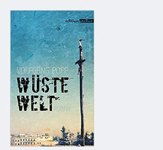 © Edition Atelier Buchcover von "Wolfgang Popp: Wüste Welt"