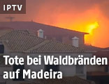 Brand auf Madeira