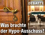 Offene Tür beim Hypo-Ausschuss