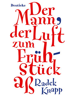 © Hanser Literaturverlage Buchcover von "Der Mann der Luft zum Frühstück aß"