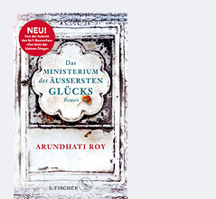 © S. Fischer Buchcover des Romans "Das Ministerium äußersten Glücks" der indischen Schriftstellerin Arundhati Roy