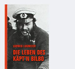 © Verbrecher Verlag Cover des Buchs: "Die Leben des Käpt’n Bilbo"